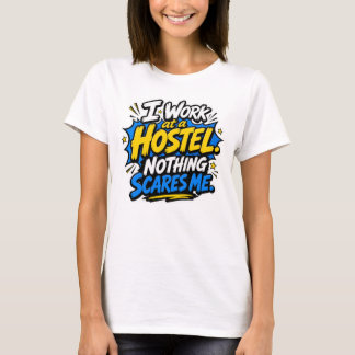 Camiseta divertida para trabajadoras de hostales p