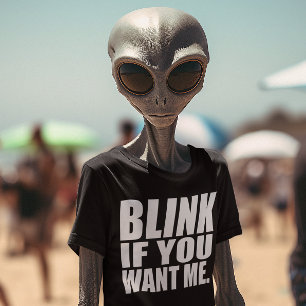 Camiseta divertida: parpadea si me quieres