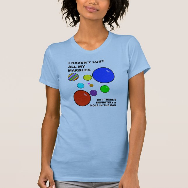Camiseta Divertida Perdiendo Mis Canicas (Anverso)
