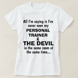 Camiseta divertida "PERSONAL TRAINER AND THE DEVIL