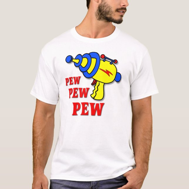 Camiseta Divertida Pistola Láser Pew Pew Pew (Anverso)