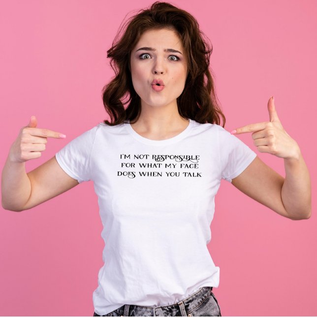 Camiseta Divertida reacción facial a la hora de hablar (Subido por el creador)