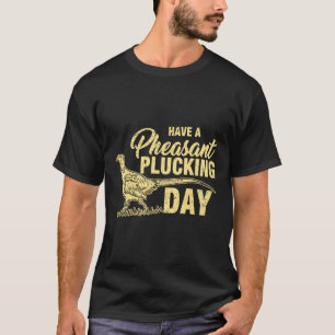 Camiseta divertida regalo de caza de faisanes desp