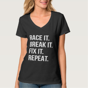 Camiseta Divertida Repetir Romper Arreglar Correr