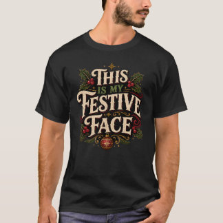 Camiseta Divertida Sarcástica Esta Es Mi Cara Festiva Navid