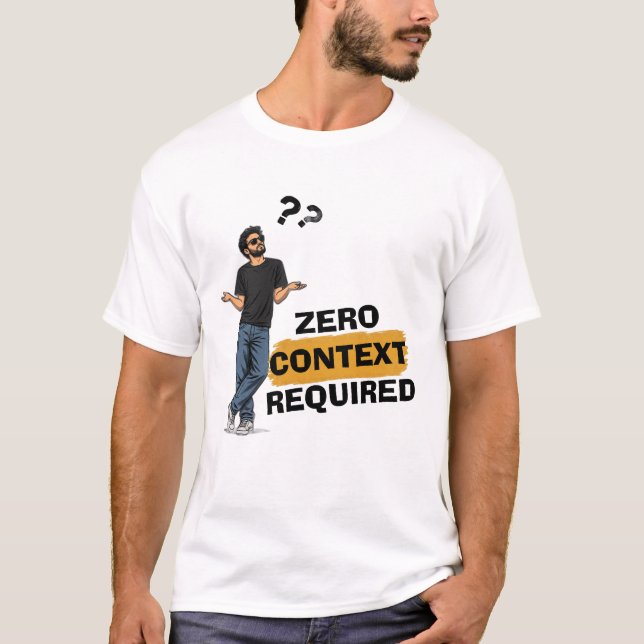 Camiseta divertida sin contexto (Anverso)