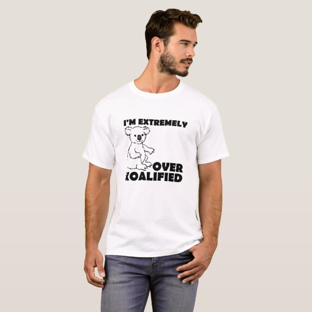 Camiseta Divertida Sobre Koalafied (Anverso completo)
