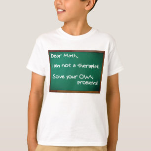 Camiseta Divertida Terapeuta Problemas Matemáticos