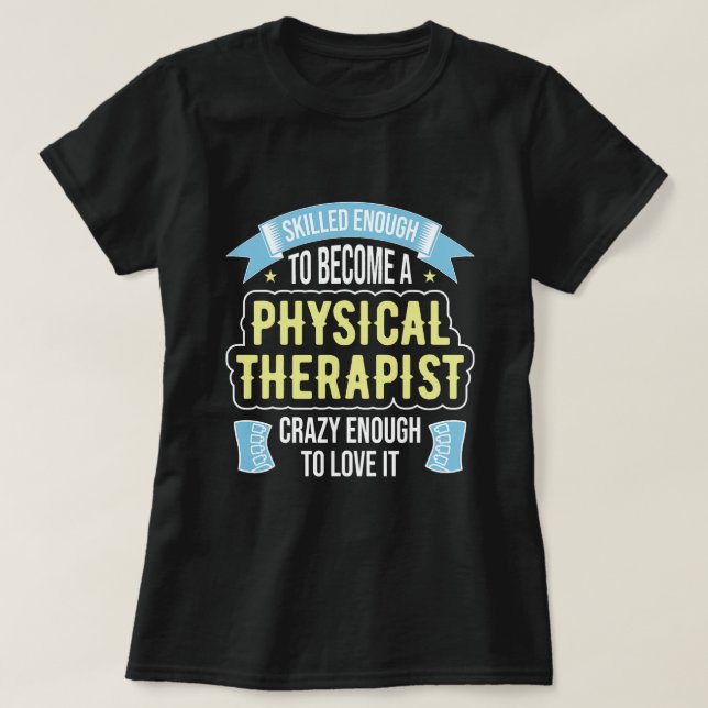 Camiseta Divertida Terapia Física Terapia Física