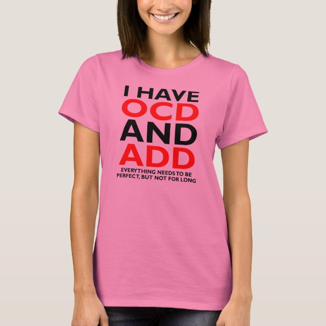 Camiseta divertida TOC y TDAH (Anverso)
