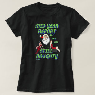 camiseta divertida "TODAVÍA NAUGHTY 2"