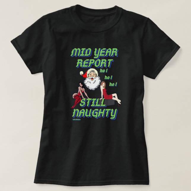 camiseta divertida "TODAVÍA NAUGHTY 2" (Diseño del anverso)