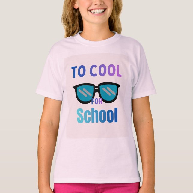  Camiseta divertida Too Cool for School (Anverso)