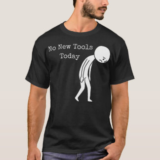 Camiseta Divertida Varilla Triste Sin Nueva Herramienta De