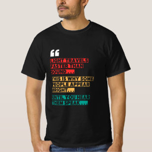 Camiseta divertida "Viaja más rápido que el sonido