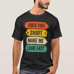Camiseta Divertidas declaraciones de personas grasas, Vinta
