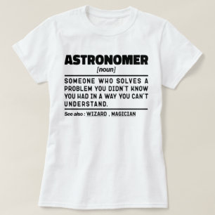 Camiseta Divertidas declaraciones del astrónomo científico
