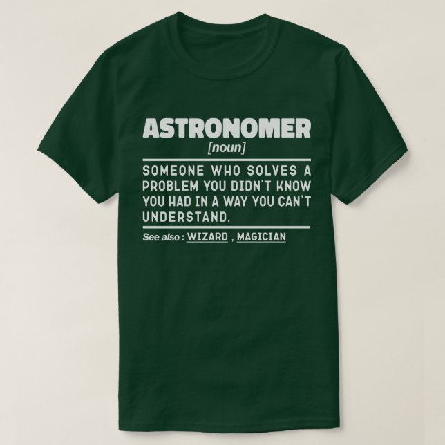Camiseta Divertidas declaraciones del astrónomo científico  (Diseño del anverso)