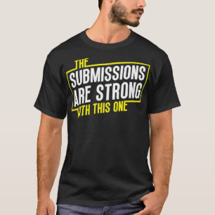 Camiseta Divertidas insinuaciones de Jiu Jitsu son fuertes