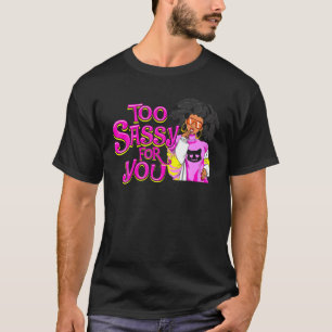 Camiseta Divertidas mujeres negras demasiado tranquilas par