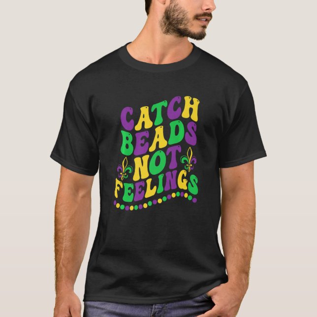 Camiseta Divertidas perlas de Mardi Gras atrapan perlas sin (Anverso)
