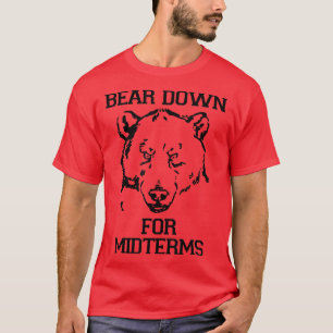 Camiseta Divertidas Pruebas Universitarias - Bear Down For 