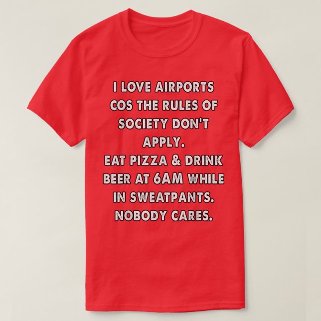 Camiseta divertidas reglas de comida de aeropuerto  (Diseño del anverso)