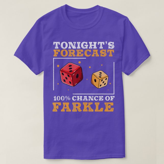 Camiseta Divertidas Tonights Pronóstico Juego De Dados Fark (Diseño del anverso)