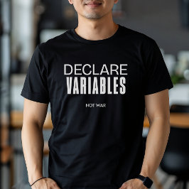 Camiseta Divertidas variables de declaración no programador
