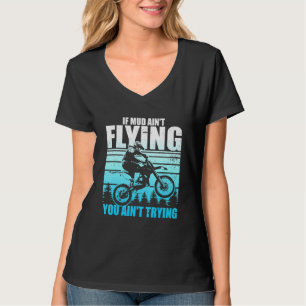 Camiseta Divertidísima conducción mugrienta mugre muriendo