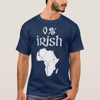 Camiseta Divertido 0 por ciento de ropas africanas irlandes
