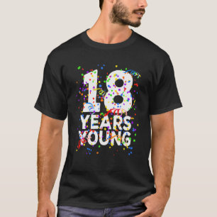 Camiseta Divertido 18 Años Joven Feliz 18º Cumpleaños Para 