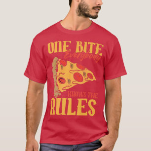 Camiseta Divertido 1 Bites Pizza Todos conocen las reglas d
