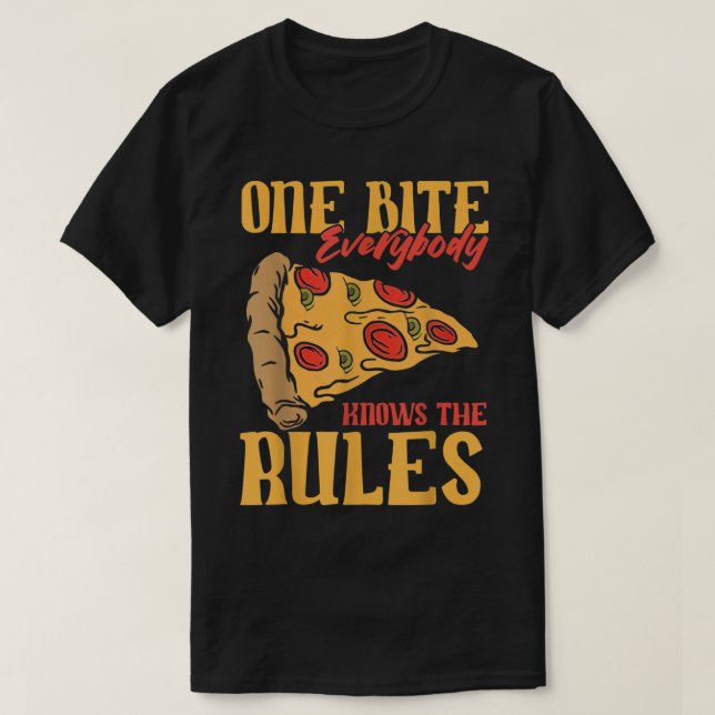 Camiseta Divertido 1 Bites Pizza Todos conocen las reglas d (Diseño del anverso)