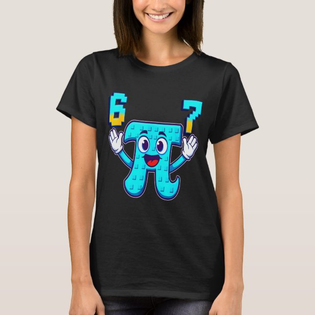 Camiseta Divertido 3.14 6 7 meme nerd de matemáticas genz b (Anverso)