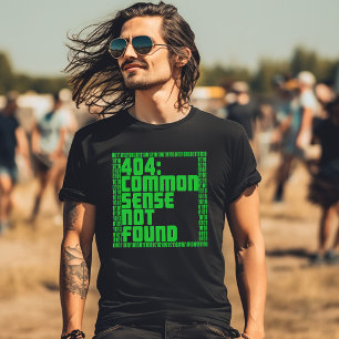 Camiseta Divertido 404: Sentido Común No Encontrado