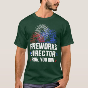 Camiseta Divertido 4 de julio director de Fireworks te diri