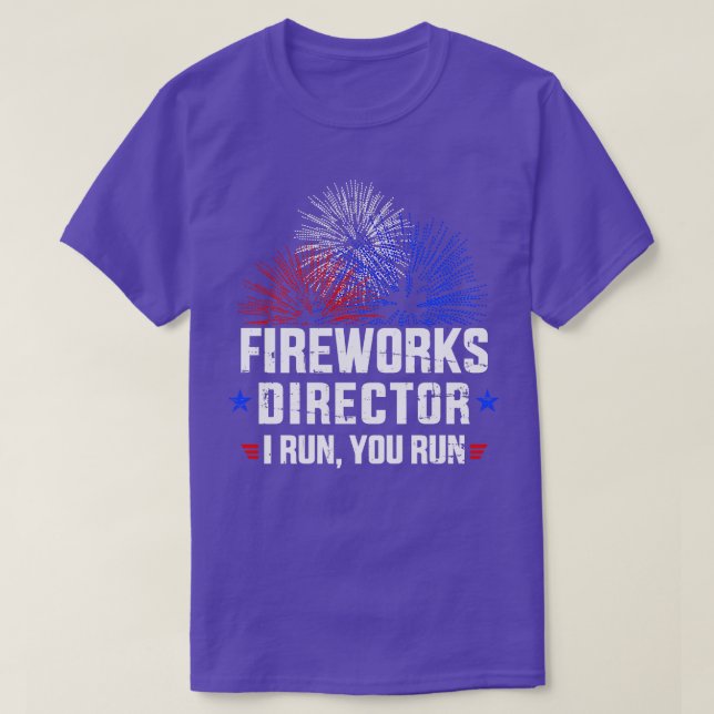Camiseta Divertido 4 de julio director de Fireworks te diri (Diseño del anverso)