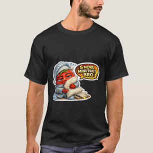 Camiseta Divertido 5 Minutos Más Hermano Manta Perezoso Mañ