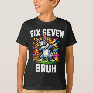 Camiseta Divertido 67 bruh conejo de Pascua meme six seven 