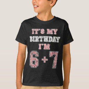 Camiseta Divertido 6 7 cumpleaños 13 dieciséis Diecisiete A