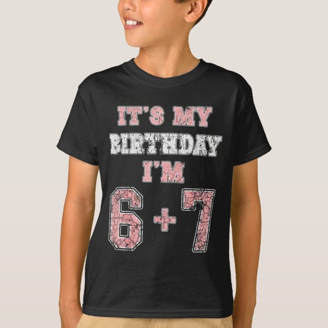 Camiseta Divertido 6 7 cumpleaños 13 dieciséis Diecisiete A (Anverso)