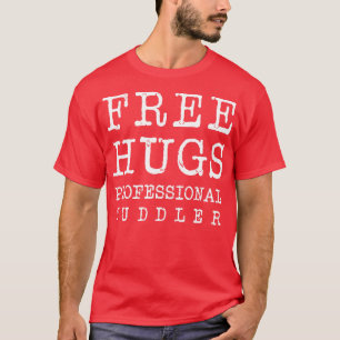 Camiseta Divertido Abrazo Gratis Profesional de los Abrazos
