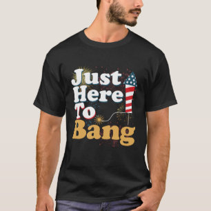 Camiseta Divertido Acá a Bang 4 de Julio Pirotecnia P