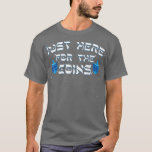 Camiseta Divertido Acá para las monedas Hanukkah Chanukah F<br><div class="desc">Divertido Acá para las monedas Hanukkah Chanukah Family Set .</div>