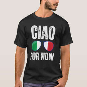 Camiseta Divertido Adiós Por Ahora Dicho Italiano Bandera D