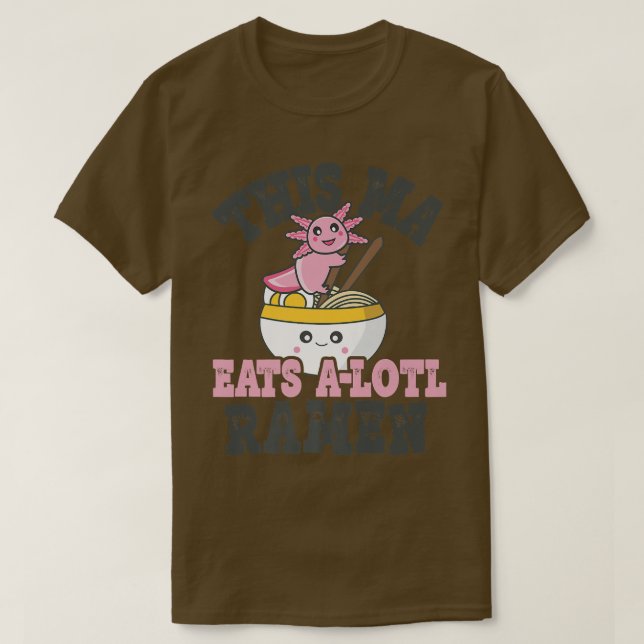 Camiseta Divertido Amante De Ramen Ma Cute Axolotl Comiendo (Diseño del anverso)