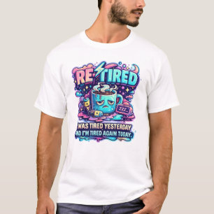 Camiseta Divertido Amante del Café Re-Jubilado Tipografía R
