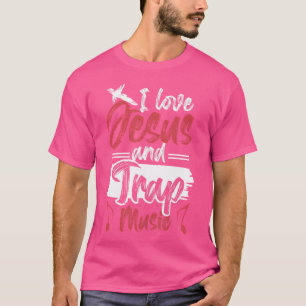 Camiseta Divertido Amo a Jesús y la música Trap Hip-Hop Edm