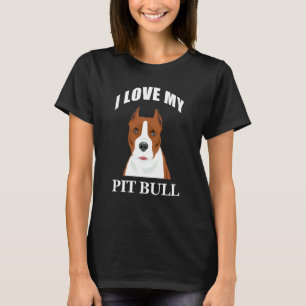 Camiseta Divertido amo a mi Pit Bull